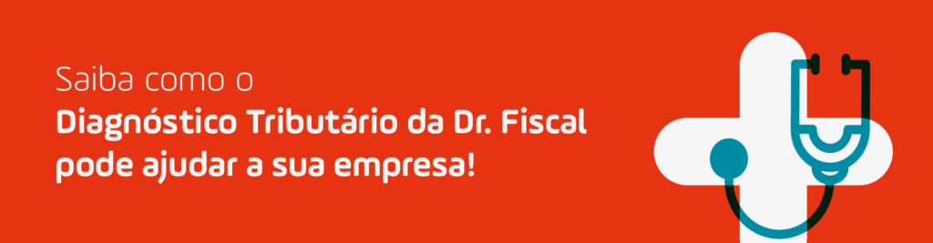 banner vermelho com o texto "saiba como o diagnóstico tributário da Dr. Fiscal pode ajudar a sua empresa". 